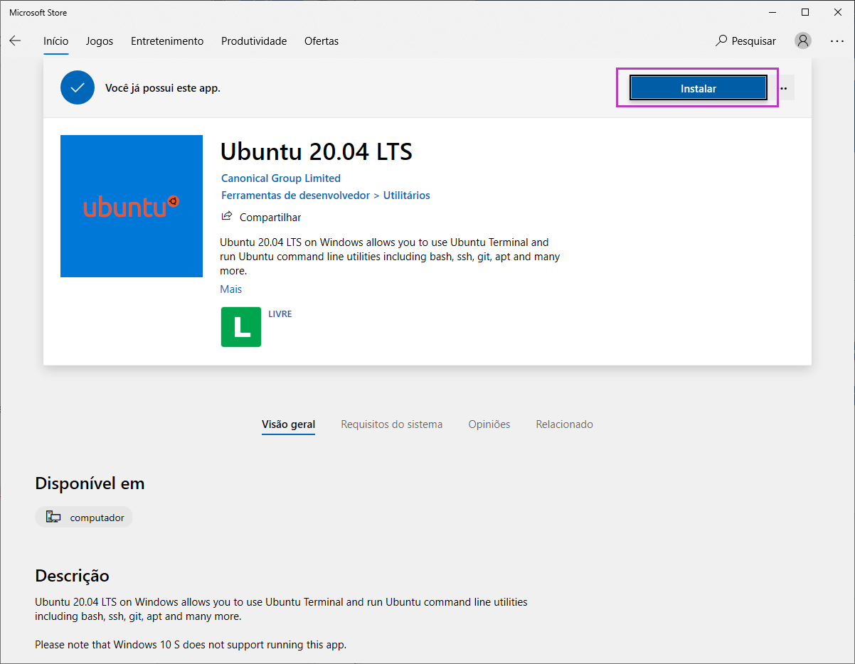 a imagem mostra a janela da microsoft store, com o app ‘ubuntu 20.04 lts’ a amostra. A imagem também evidencia o botão de instalar, no canto superior direito da janela